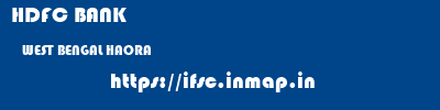 HDFC BANK  WEST BENGAL HAORA    ifsc code